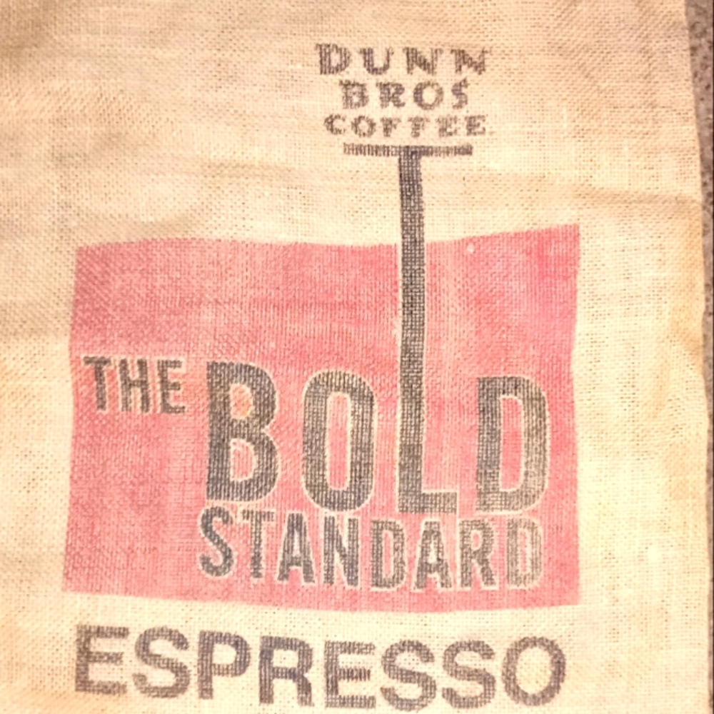 Dunn brothers burlap sack The bold standard